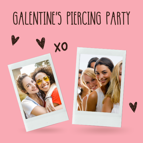 Galentines Ear Piercing | February 13